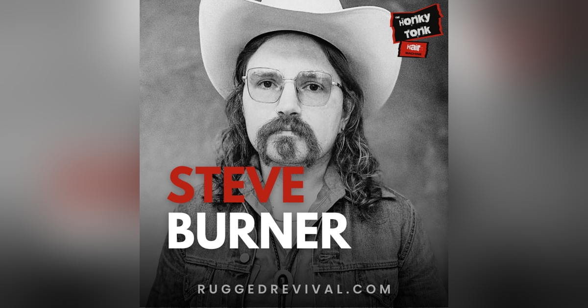 Steve Burner - Outlaw Country, Waylon Jennings & the 1970s Sound | Rugged Revival Steve Burner - Outlaw Country, Waylon Jennings & the 1970s Sound | Rugged Revival