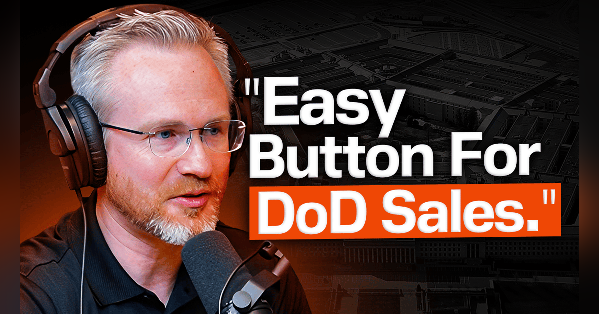 How to Sell to the U.S. Military: OTAs, 4023 & Sole Source Deals | Travis James (Podcast #29) How to Sell to the U.S. Military: OTAs, 4023 & Sole Source Deals | Travis James (Podcast #29)