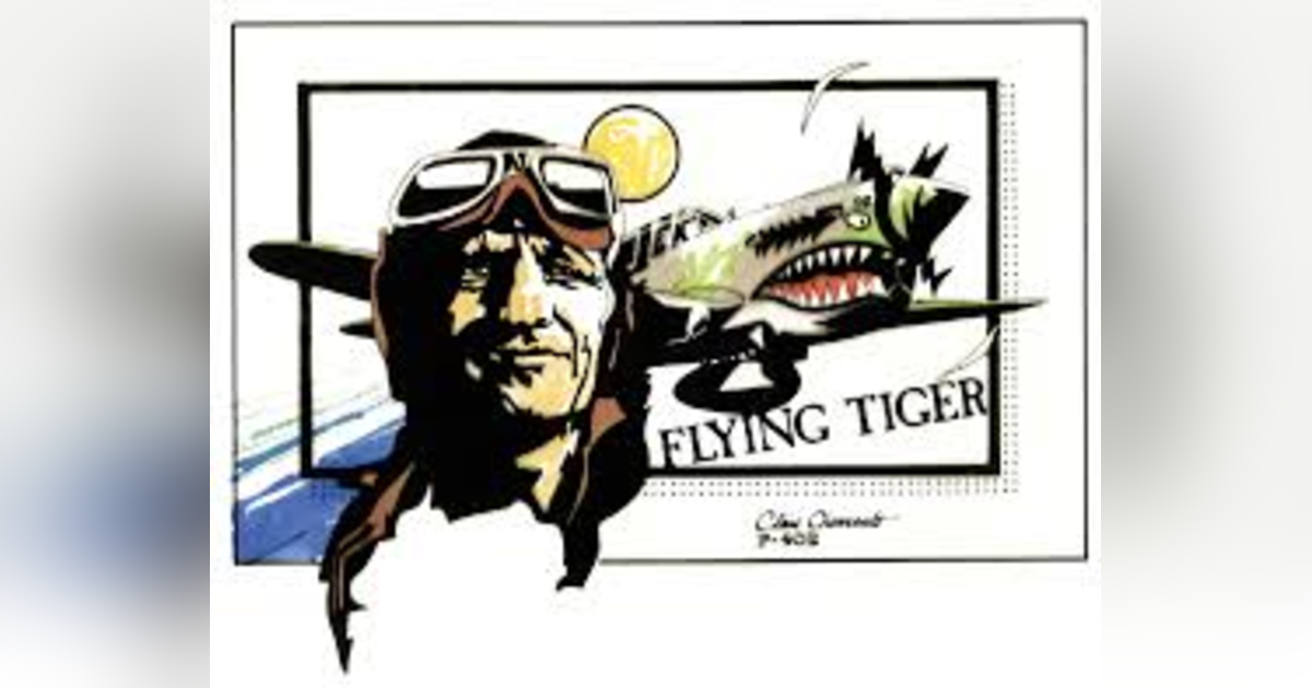 THE FLYING TIGERS OF WWII (PT 1) THE FLYING TIGERS OF WWII (PT 1)