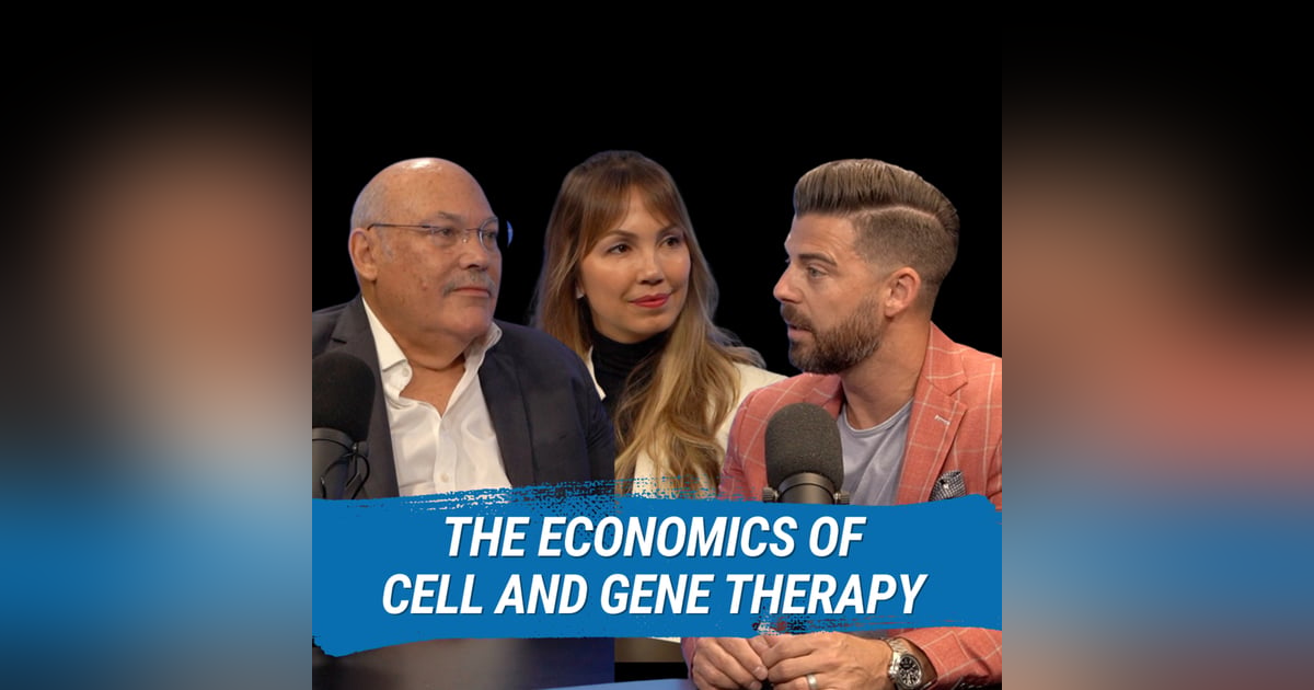 The Economics of Cell and Gene Therapy with Oscar Bronsther & Carolina Escobar The Economics of Cell and Gene Therapy with Oscar Bronsther & Carolina Escobar