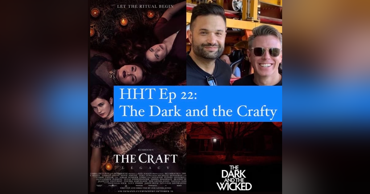 Ep 22: The Dark and the Crafty Ep 22: The Dark and the Crafty
