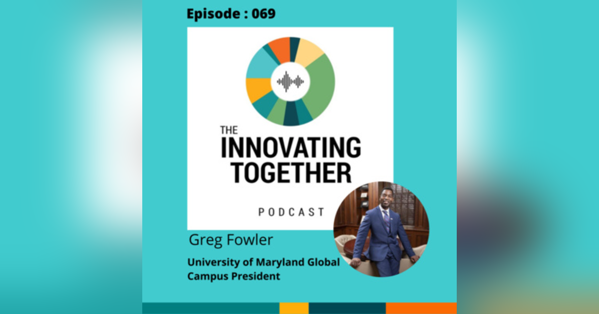 Interview with University of Maryland Global Campus President, President Fowler Interview with University of Maryland Global Campus President, President Fowler