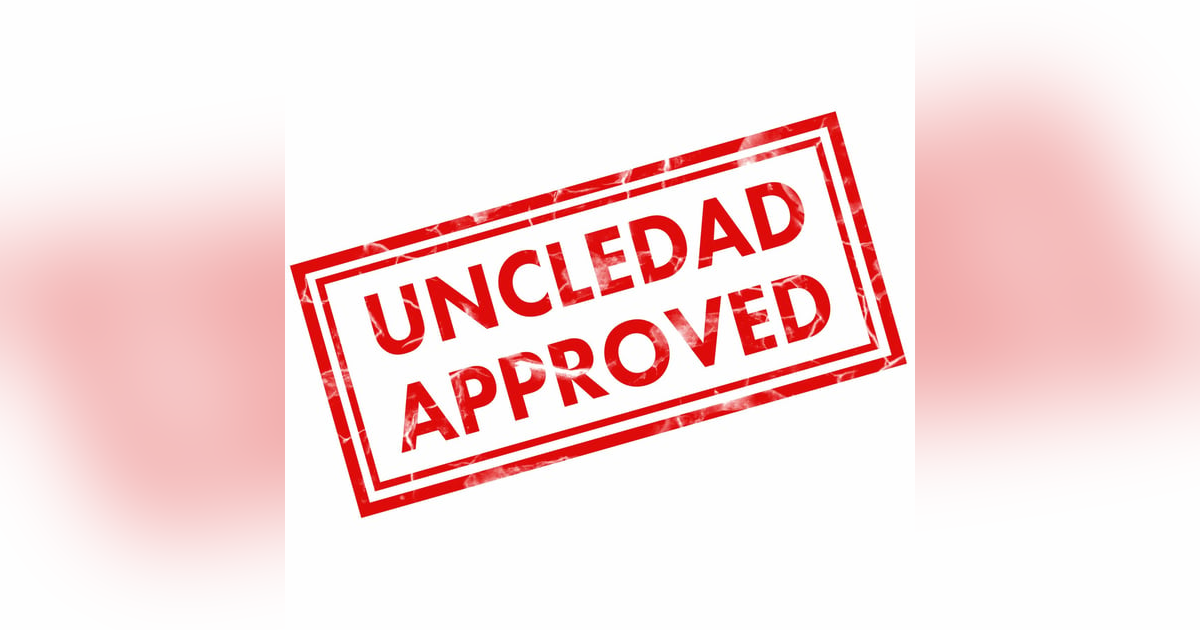 #UncleDadApproved: Episode 1- Behind the Mask #UncleDadApproved: Episode 1- Behind the Mask