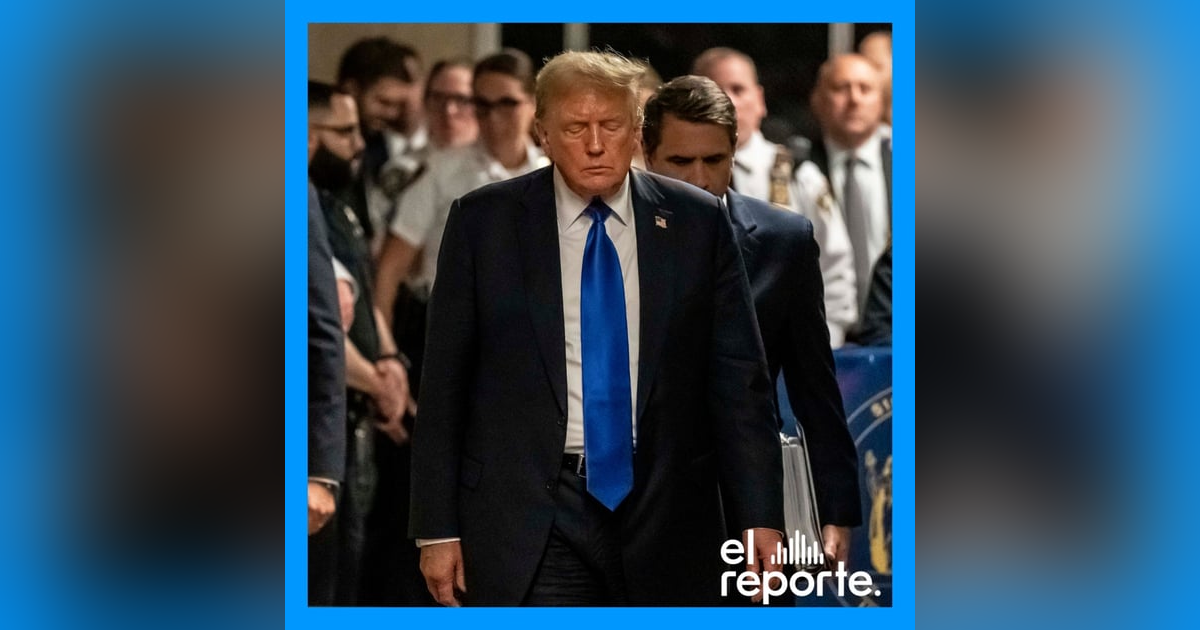 Trump es culpable. | El Reporte. Trump es culpable. | El Reporte.