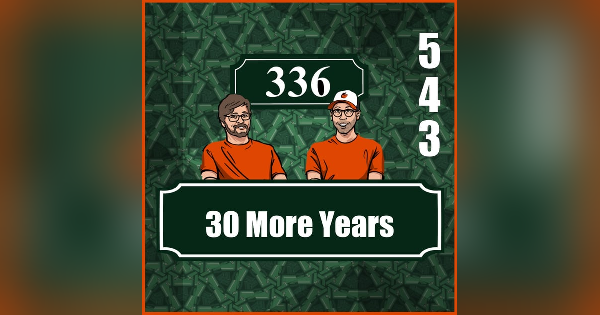 Pod 543 : 30 More Years Pod 543 : 30 More Years