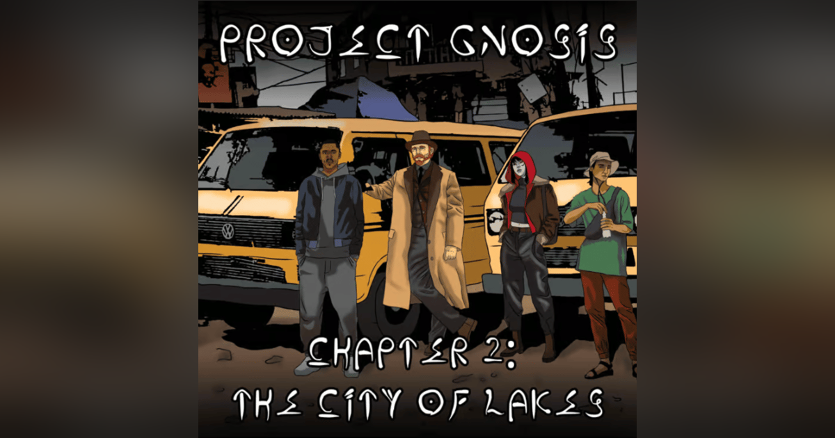 Chapter 2: The City of Lakes Chapter 2: The City of Lakes