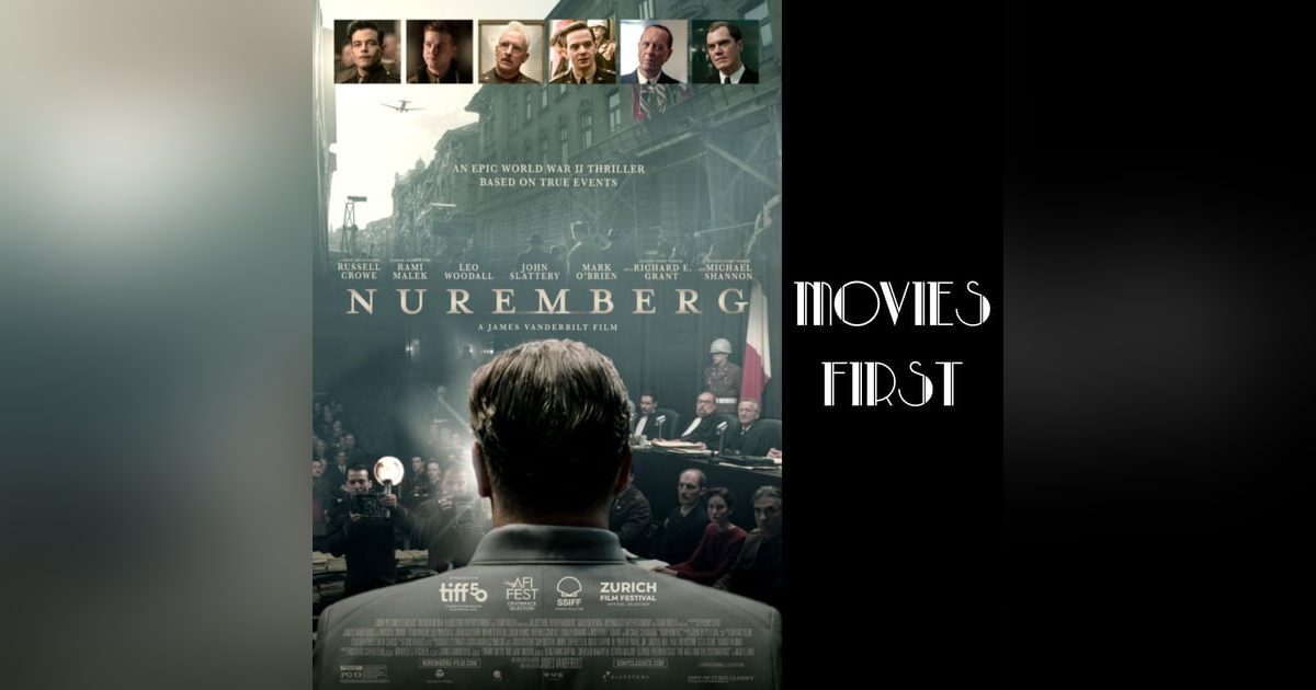 The Weight of History: Dissecting 'Nuremberg's' Legal Drama The Weight of History: Dissecting 'Nuremberg's' Legal Drama