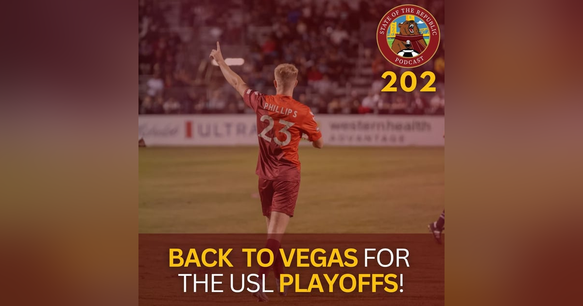 S1E202 - Back to Vegas for the USL Playoffs! S1E202 - Back to Vegas for the USL Playoffs!