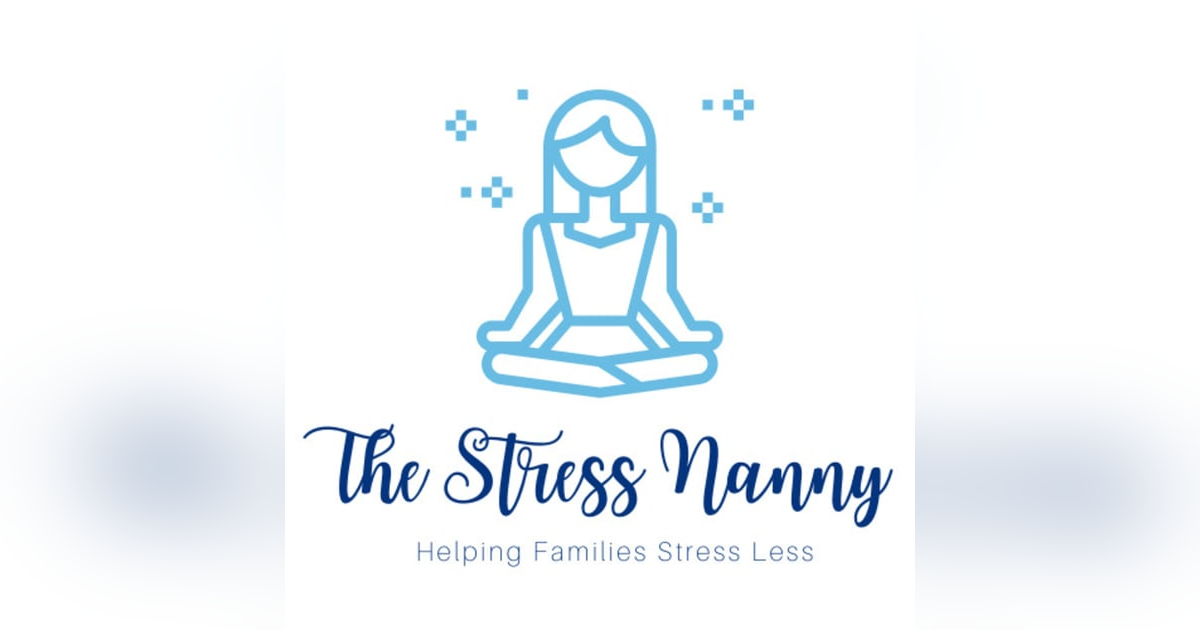 Ask the Stress Nanny - Sleep Ask the Stress Nanny - Sleep