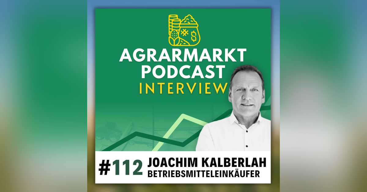 🌱 Geheimnisse des Pflanzenschutzmittelmarkts mit Joachim Kalberlah (#112) 🌱 Geheimnisse des Pflanzenschutzmittelmarkts mit Joachim Kalberlah (#112)
