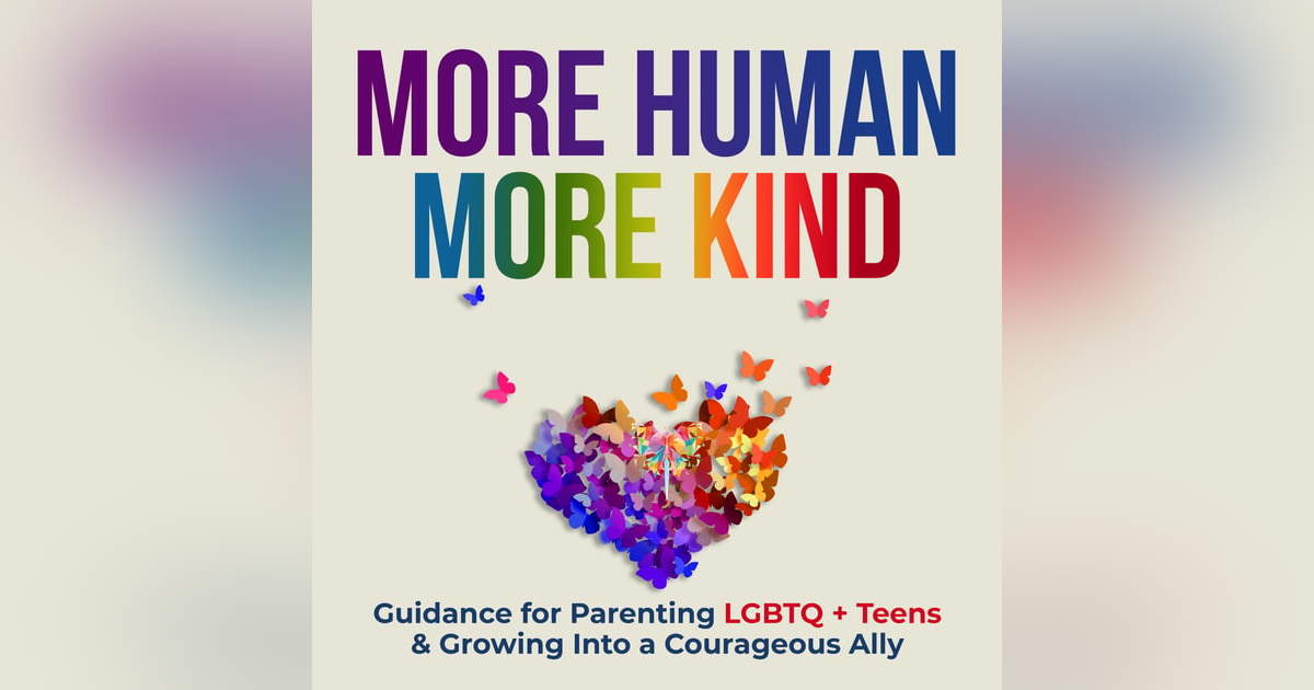 More Human. More Kind. More Human. More Kind.