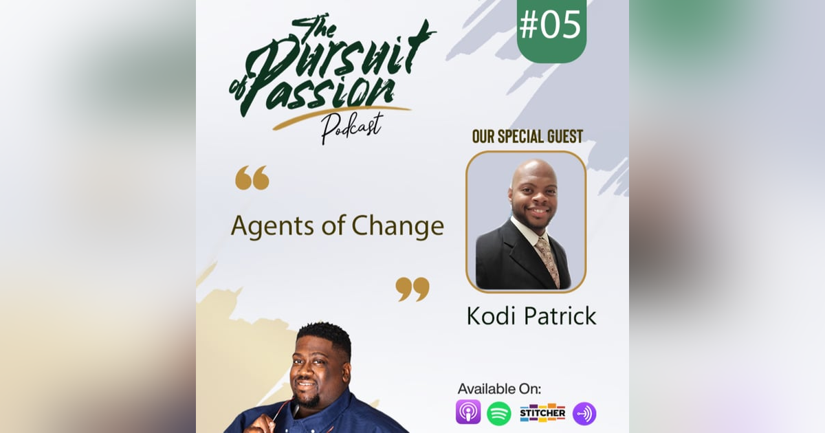 Agents of change Agents of change
