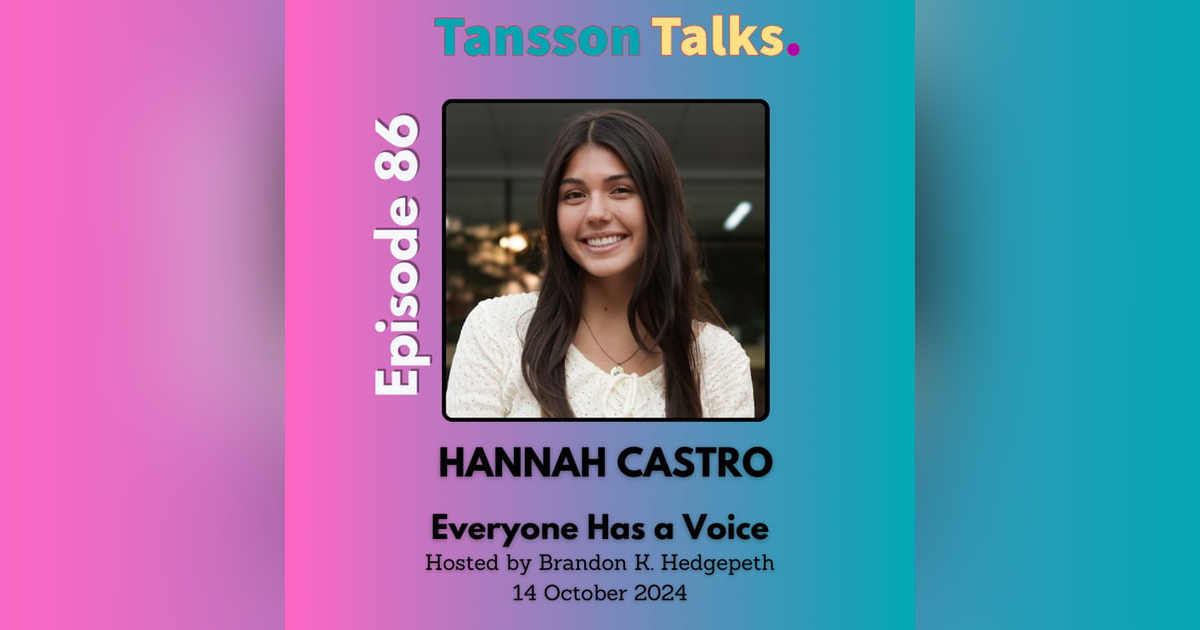 Everyone Has a Voice Everyone Has a Voice