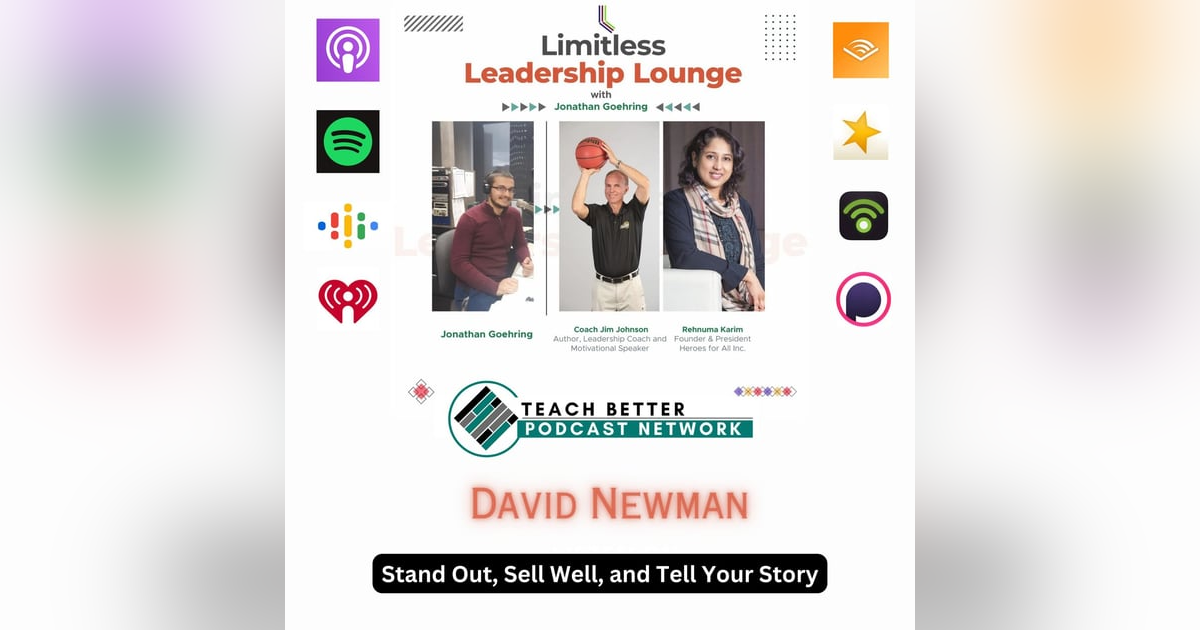 Stand Out, Sell Well, and Tell Your Story with David Newman Stand Out, Sell Well, and Tell Your Story with David Newman