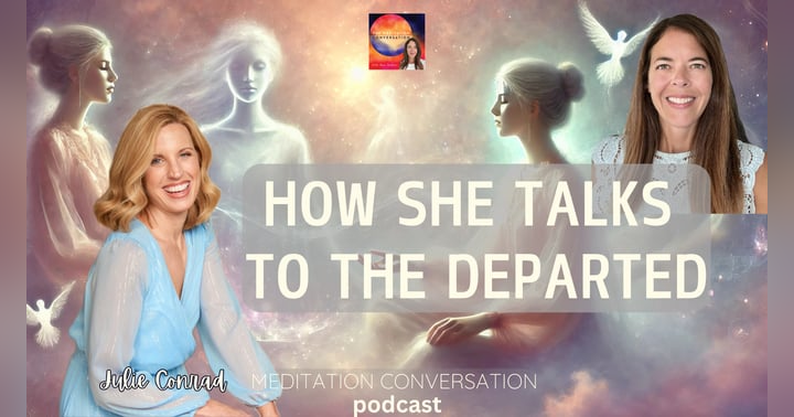 image for Talking to the Other Side of the Veil - Julie Conrad, Psychic Medium