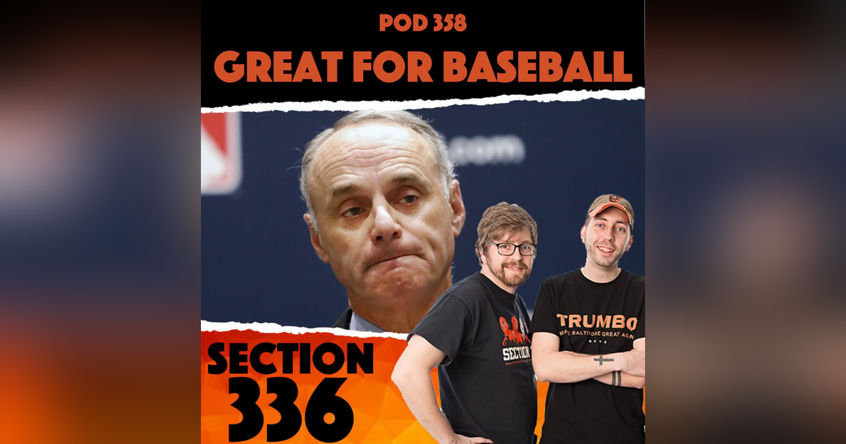 Pod 358 : Great For Baseball Pod 358 : Great For Baseball
