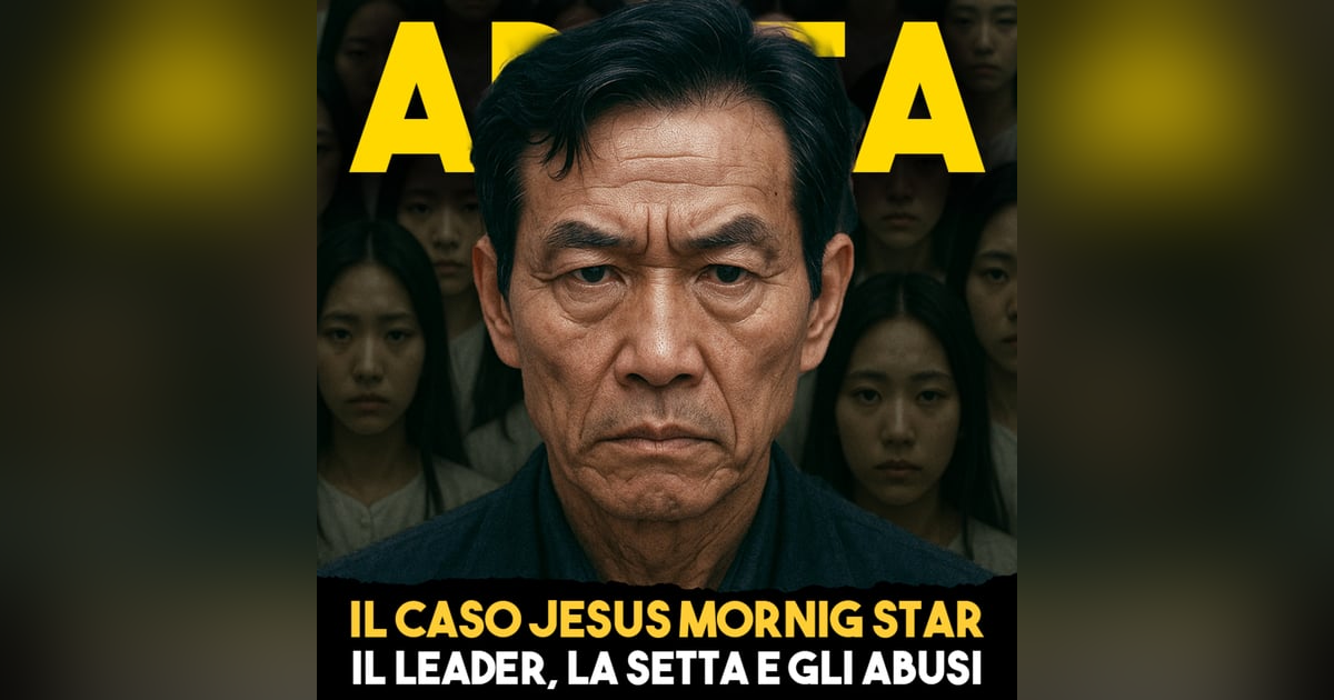 Il caso Jesus Morning Star: il Leader, la Setta e gli Abusi Il caso Jesus Morning Star: il Leader, la Setta e gli Abusi