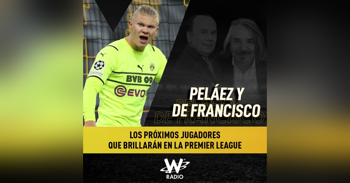 Los próximos jugadores que brillarán en la Premier League Los próximos jugadores que brillarán en la Premier League