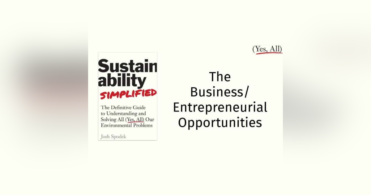 816: A Course in Sustainability Leadership: 3: Business/Entrepreneurial Opportunities 816: A Course in Sustainability Leadership: 3: Business/Entrepreneurial Opportunities