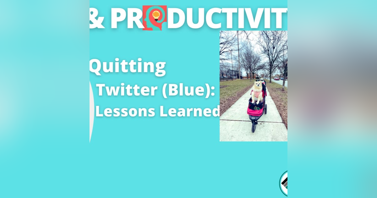 Quitting Twitter Blue Lessons Learned #TBPodcaster #EdChat #EdLeadership #TeachBetter Quitting Twitter Blue Lessons Learned #TBPodcaster #EdChat #EdLeadership #TeachBetter