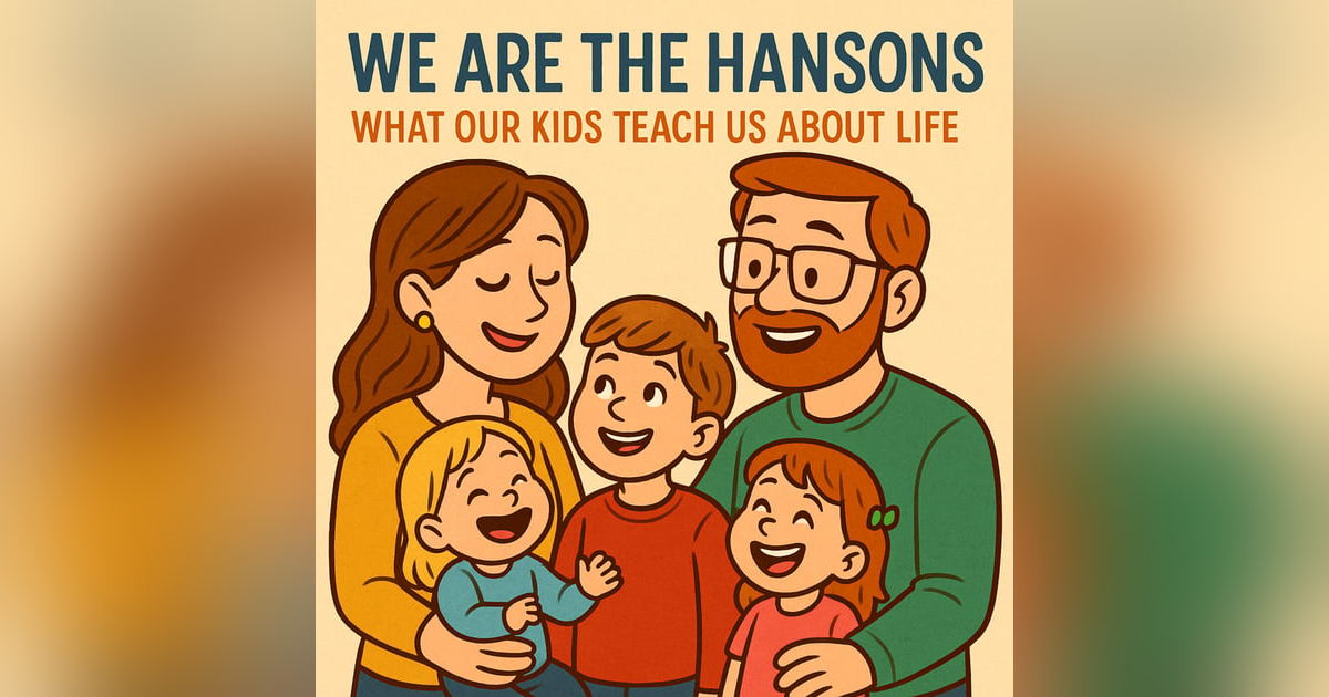 What Our Kids Teach Us About Life What Our Kids Teach Us About Life