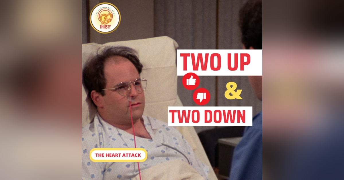 Seinfeld Podcast | Two Up and Two Down | The Heart Attack Seinfeld Podcast | Two Up and Two Down | The Heart Attack