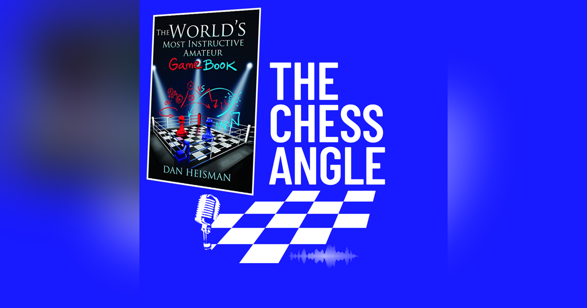 Ep. 120: Fix Your Chess Mistakes! (Review of Ep. 120: Fix Your Chess Mistakes! (Review of