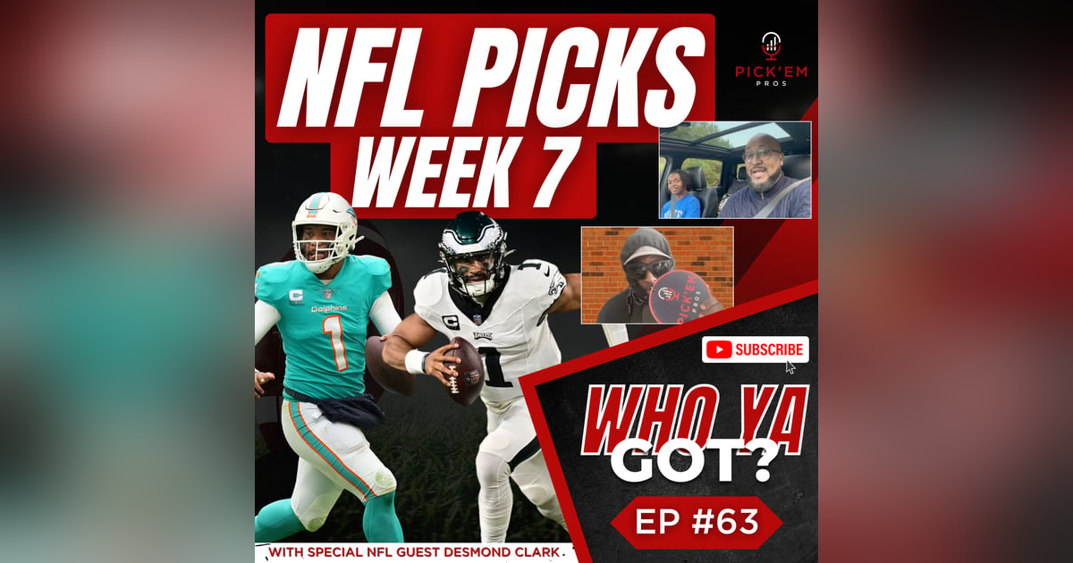 NFL Week 7 Picks benefiting Causes: Father, Son & Former NFL Player - Episode 63 NFL Week 7 Picks benefiting Causes: Father, Son & Former NFL Player - Episode 63