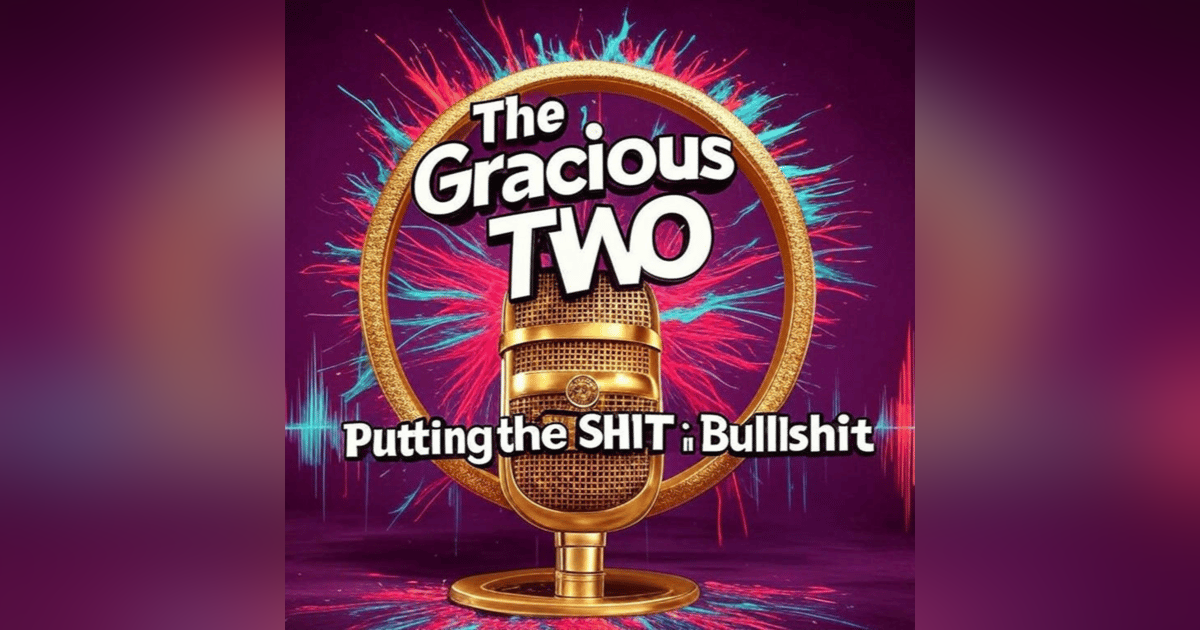 The Gracious Two - LIVE Show 086 - Ryan Wilson from Myc Cover The Gracious Two - LIVE Show 086 - Ryan Wilson from Myc Cover