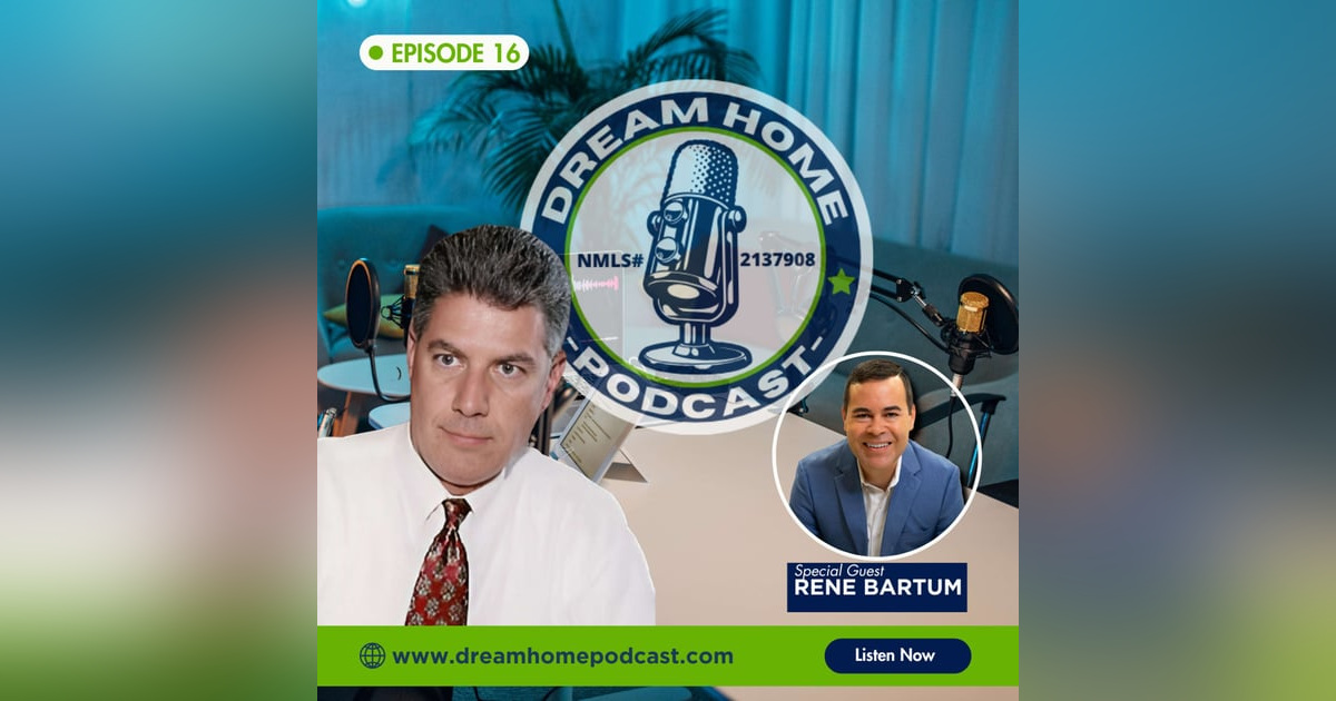 Episode 16: He Built the #1 Real Estate Team in Ocala — Here’s How Rene Bartum Did It! Episode 16: He Built the #1 Real Estate Team in Ocala — Here’s How Rene Bartum Did It!