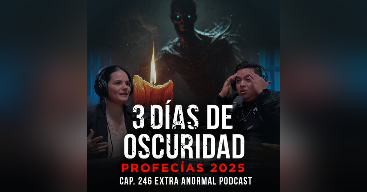 Profecías 2025: Los 3 Días de Oscuridad con Lourdes Gómez Profecías 2025: Los 3 Días de Oscuridad con Lourdes Gómez