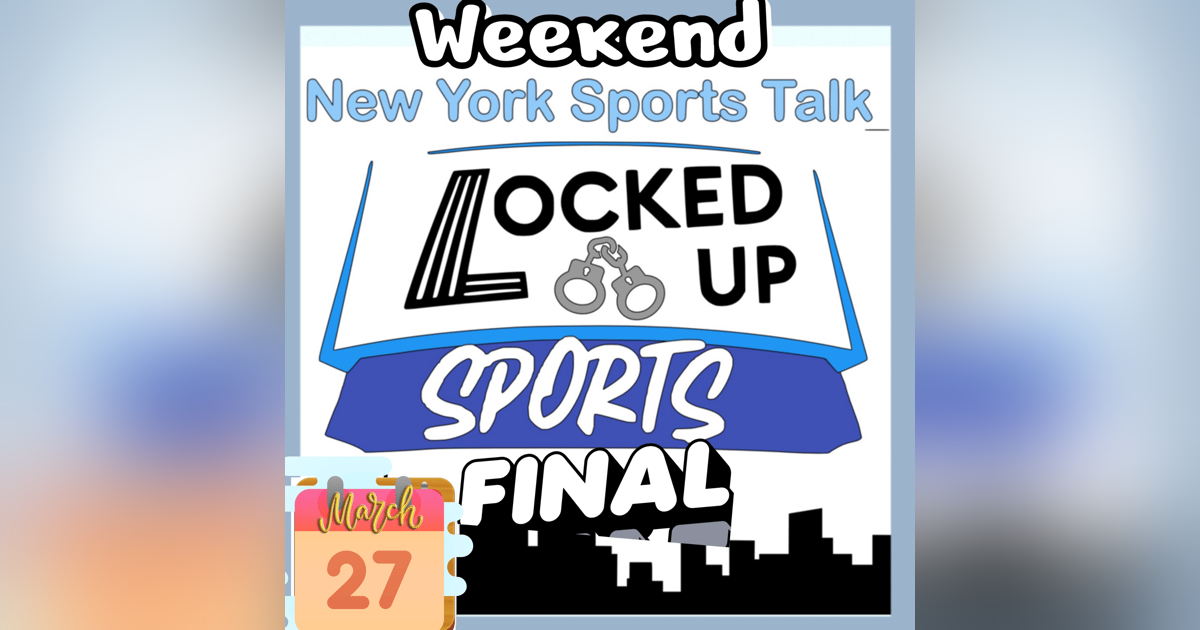 Weekend Wrap Up 3/26 Weekend Wrap Up 3/26