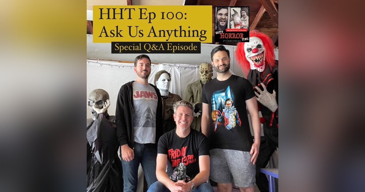 Ep 100: Ask Us Anything (Special Q&A Episode) Ep 100: Ask Us Anything (Special Q&A Episode)
