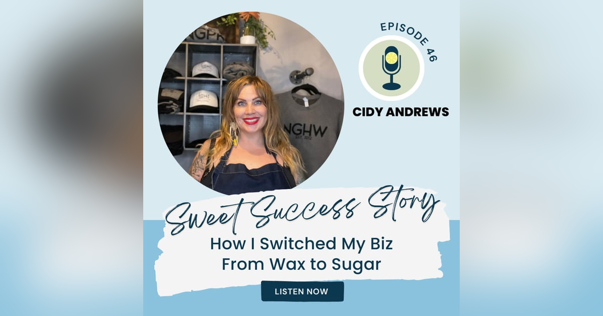 Sweet Success Story | Meet Cidy Andrews Sweet Success Story | Meet Cidy Andrews