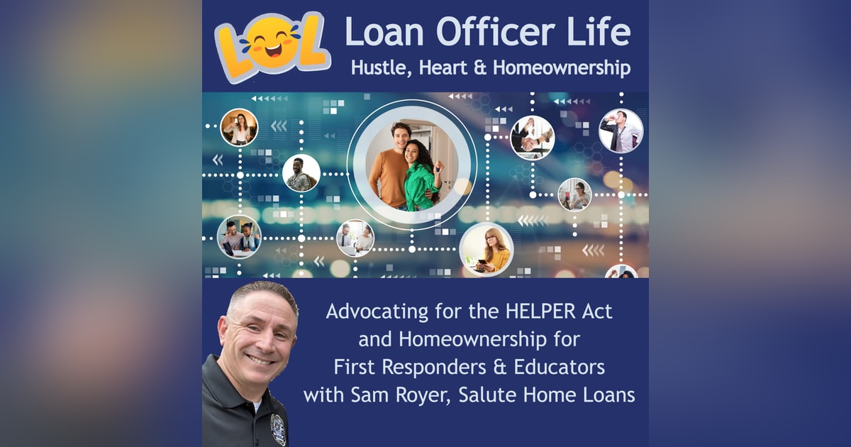 The HELPER Act: Why One Loan Officer Won’t Stop Fighting for Teachers, Cops, and Firefighters The HELPER Act: Why One Loan Officer Won’t Stop Fighting for Teachers, Cops, and Firefighters