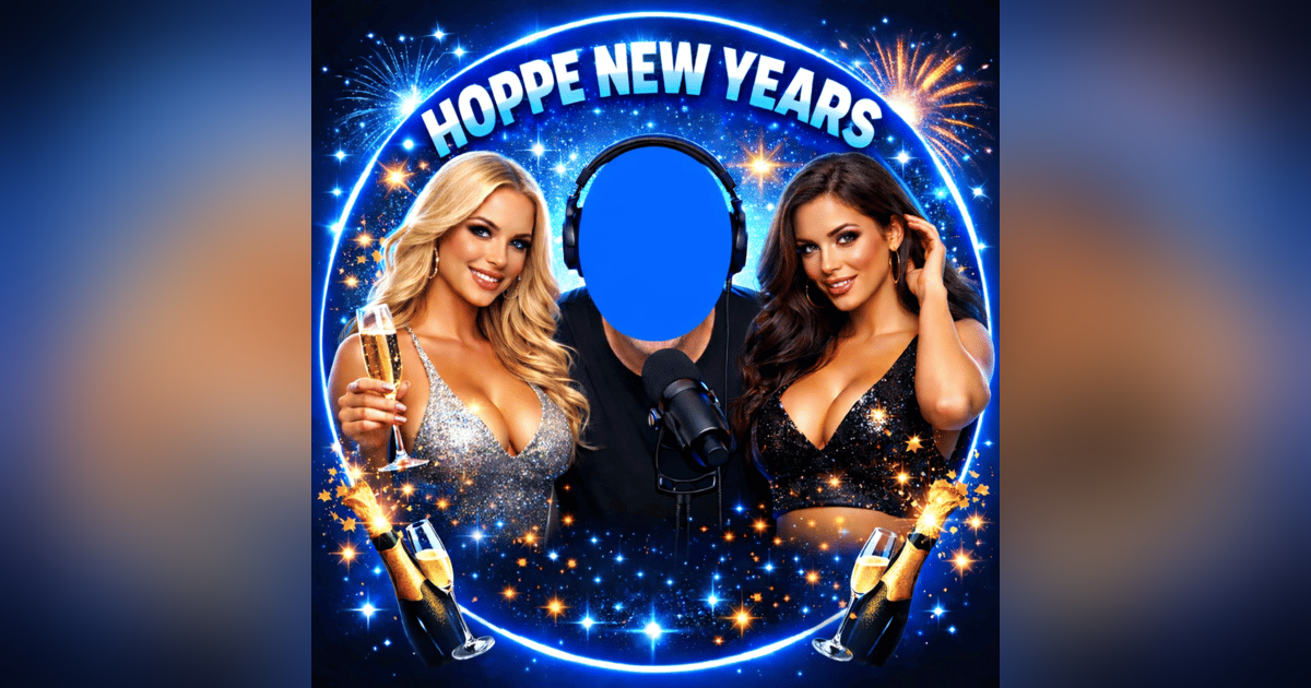 Hoppe New Years! (Hoppe Hour With Ryan Hoppe: 12.31.25) Hoppe New Years! (Hoppe Hour With Ryan Hoppe: 12.31.25)