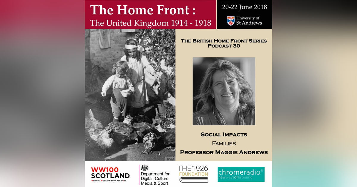 THE BRITISH HOME FRONT 30 | Families - Maggie Andrews THE BRITISH HOME FRONT 30 | Families - Maggie Andrews