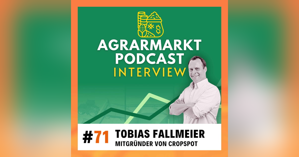 USDA-Report & Cropspot-Gründer Tobias Fallmeier über die Zukunft des Agrarhandels USDA-Report & Cropspot-Gründer Tobias Fallmeier über die Zukunft des Agrarhandels