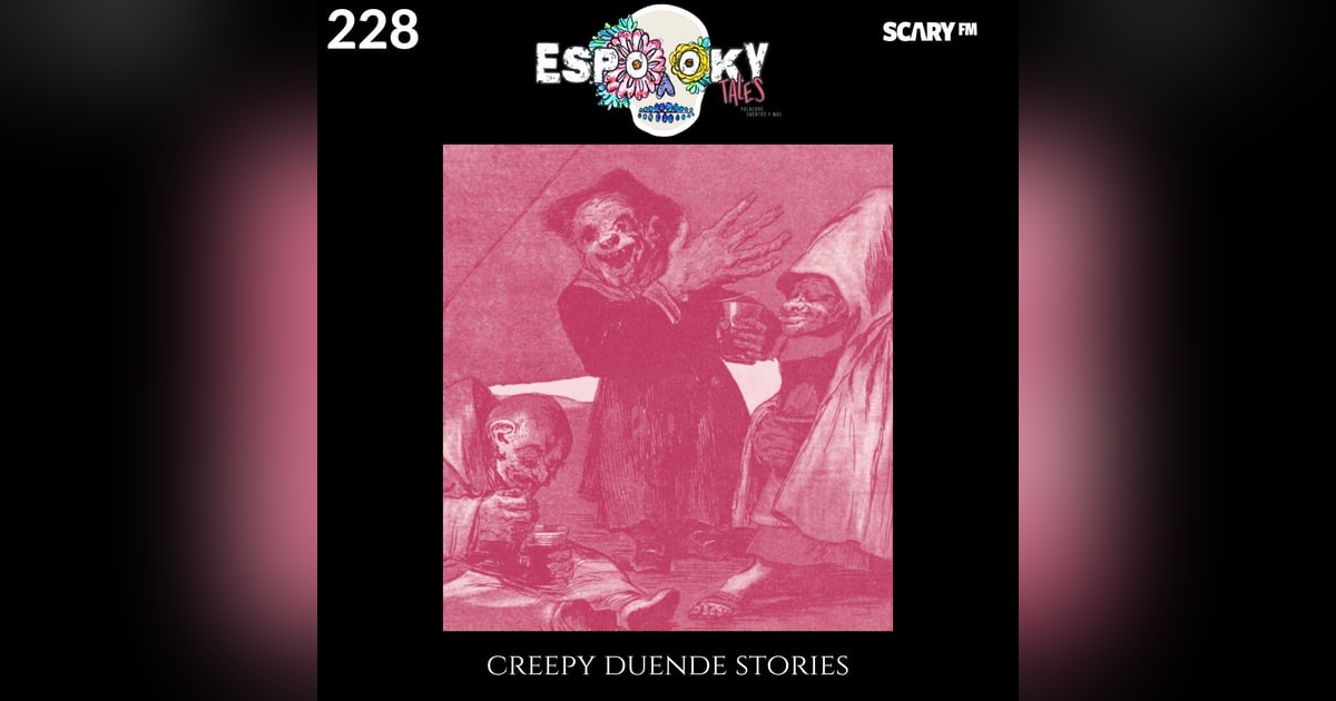 Creepy Duende Stories Creepy Duende Stories
