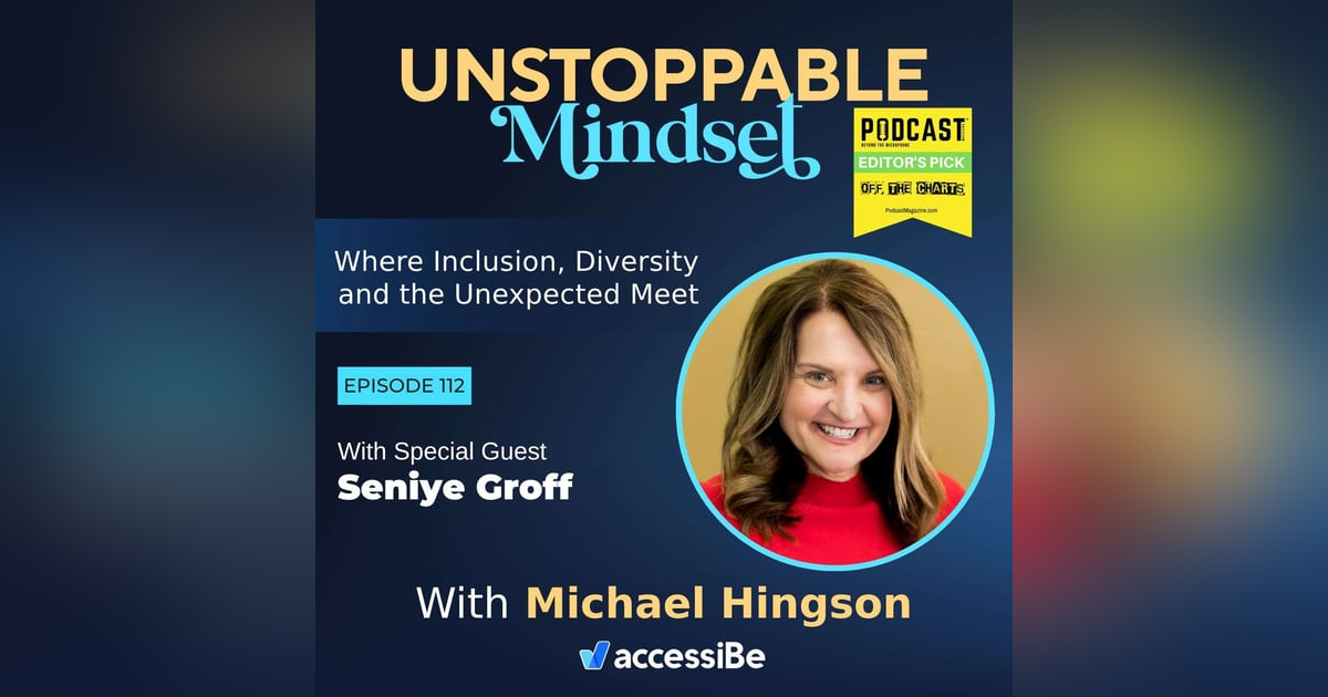 Episode 112 – Unstoppable Explorer and Adventurer with Seniye Groff Episode 112 – Unstoppable Explorer and Adventurer with Seniye Groff