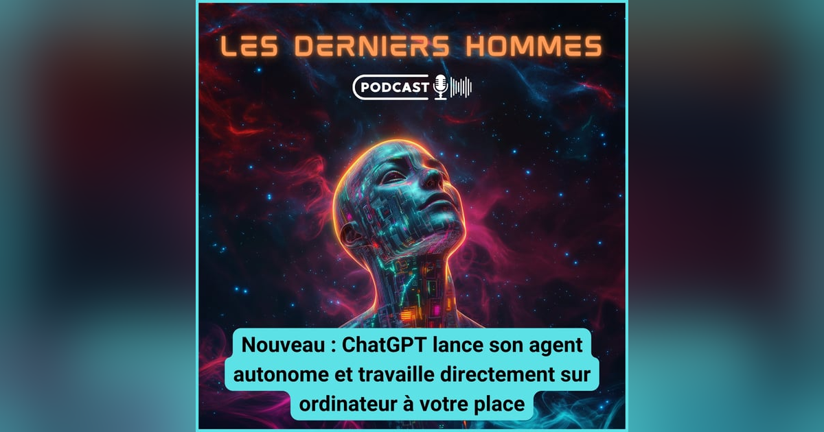 ChatGPT lance son agent autonome ChatGPT lance son agent autonome