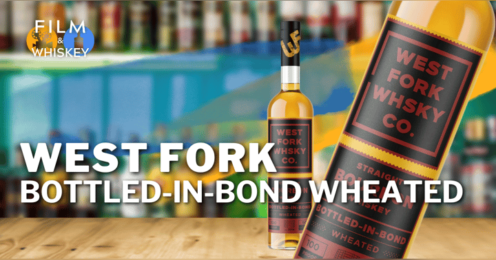 image for Whiskey Review: West Fork Bottled-in-Bond Wheated Bourbon