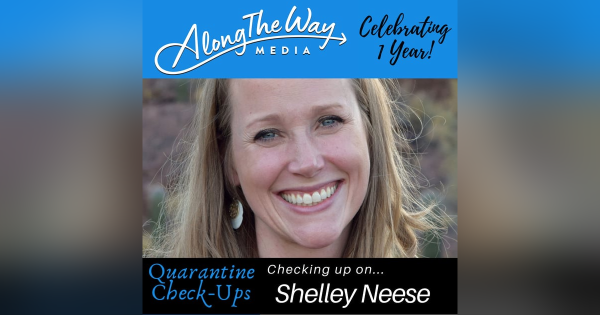 Quarantine Check Up - Shelley Neese Quarantine Check Up - Shelley Neese