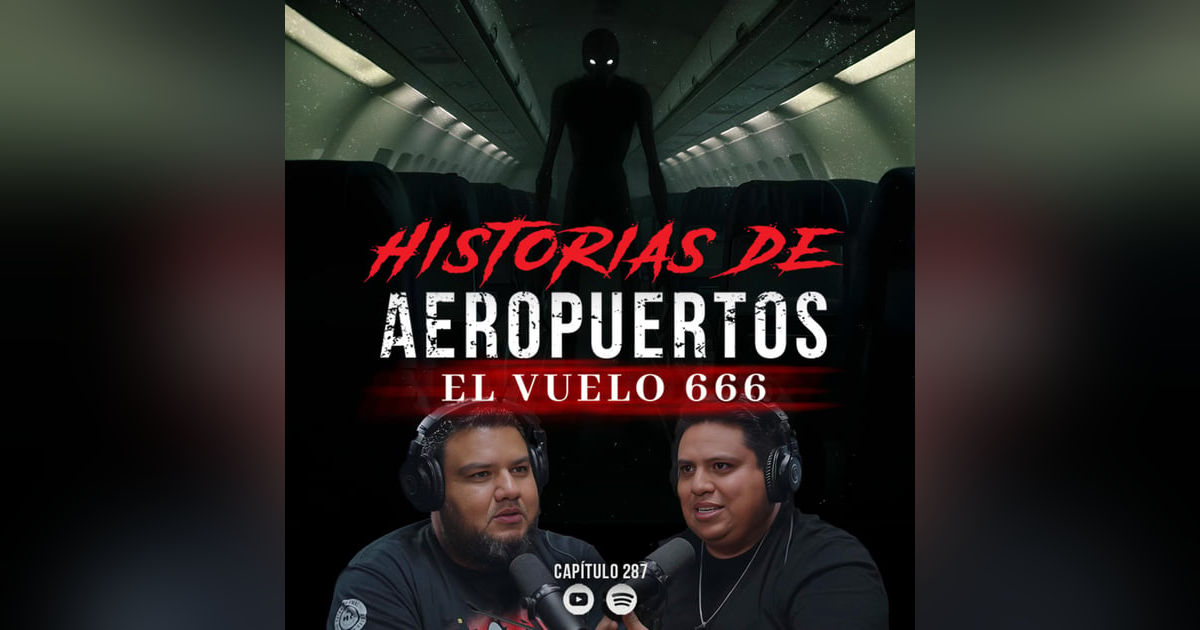Historias de Terror en Aeropuertos: El Vuelo 666 Historias de Terror en Aeropuertos: El Vuelo 666