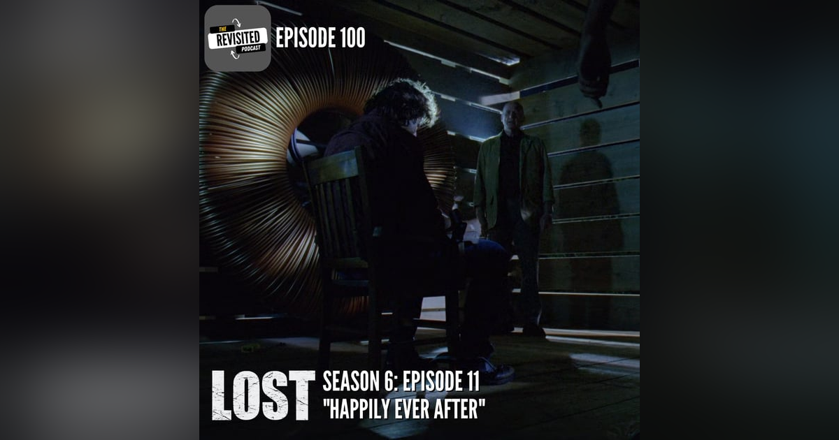 Episode 100: LOST S06E11 Episode 100: LOST S06E11