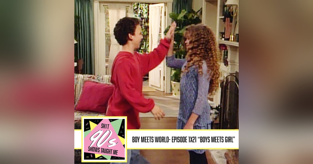 Boy Meets World: Season 1 Episode 21 - Boy Meets Girl Boy Meets World: Season 1 Episode 21 - Boy Meets Girl