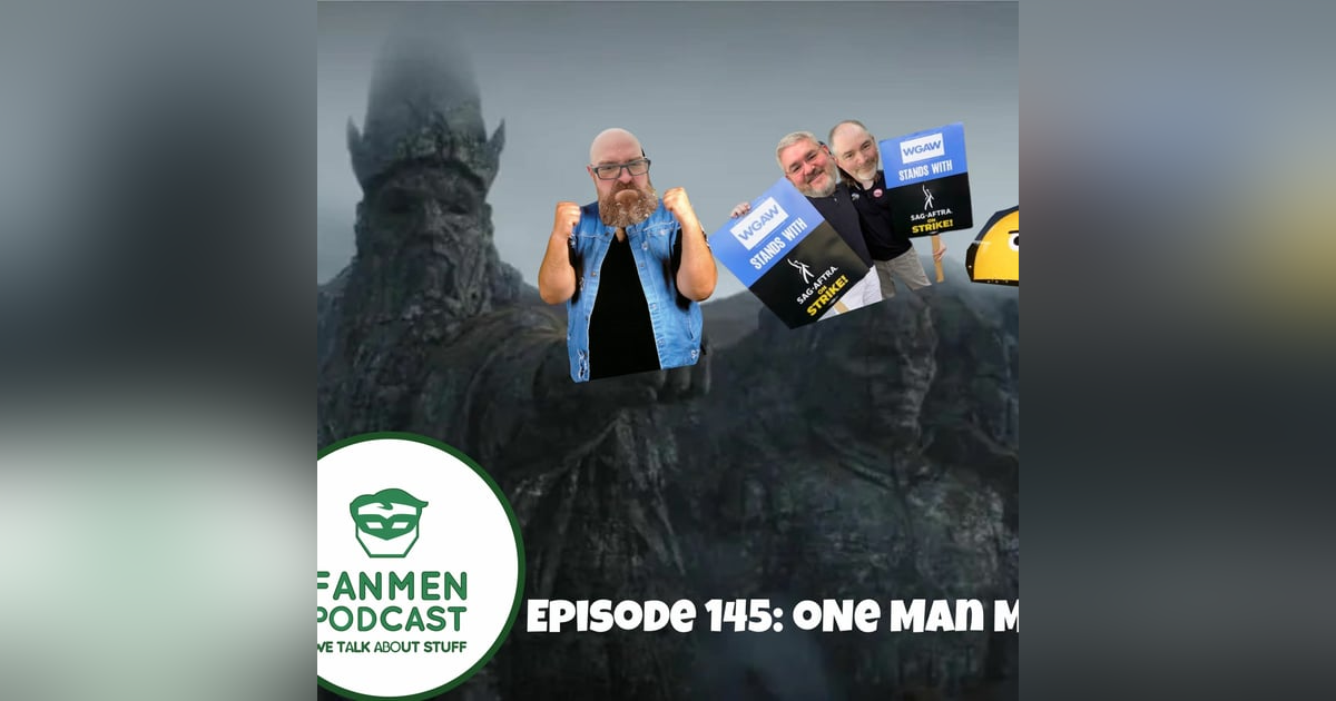 Episode 145 - One Man Mob Episode 145 - One Man Mob