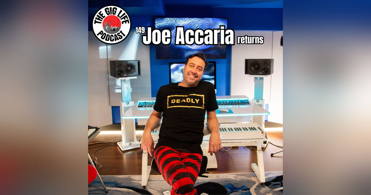149. Joe Accaria Returns 149. Joe Accaria Returns