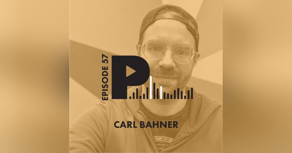 Carl Bahner: Outreach, Input vs Output, and Communicating the Care Carl Bahner: Outreach, Input vs Output, and Communicating the Care