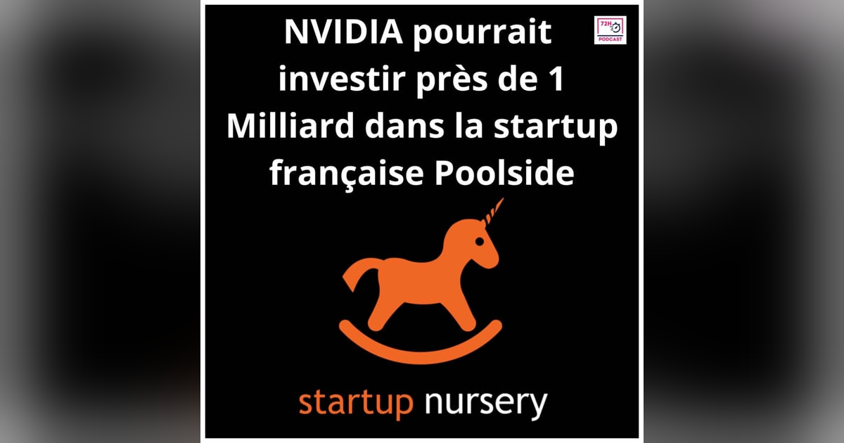 NVIDIA pourrait investir près de 1 milliard dans la startup française Poolside NVIDIA pourrait investir près de 1 milliard dans la startup française Poolside